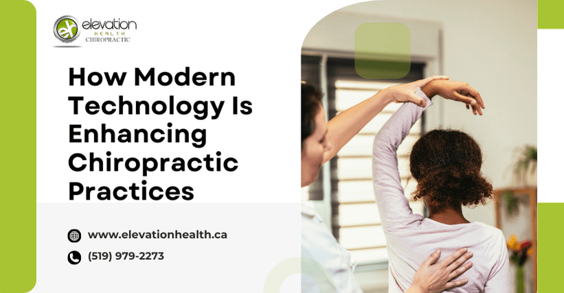 How Modern Technology Is Enhancing Chiropractic Practices