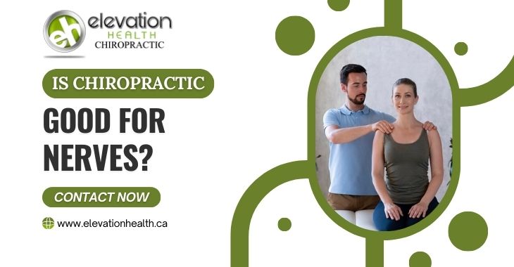 Is Chiropractic Good For Nerves?