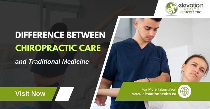 Difference Between Chiropractic Care and Traditional Medicine